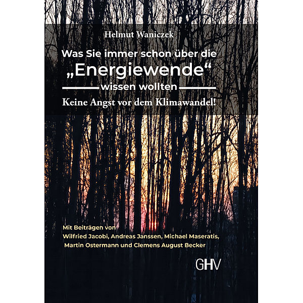 Was Sie immer schon über die Energiewende wissen wollten, Helmut Waniczek