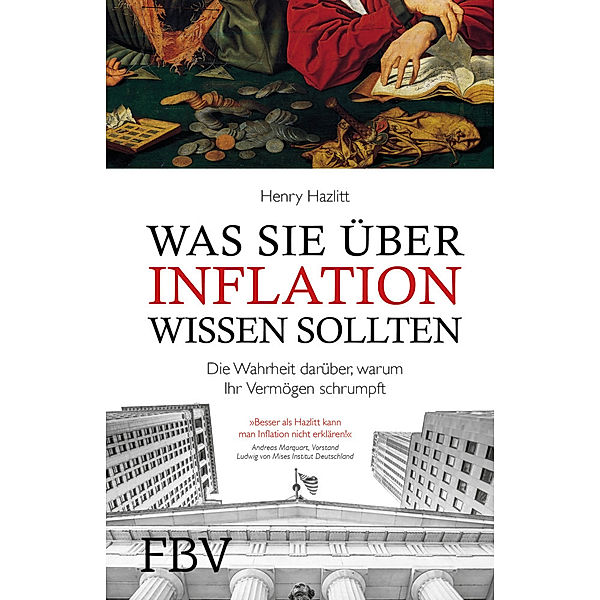 Was Sie über Inflation wissen sollten, Henry Hazlitt