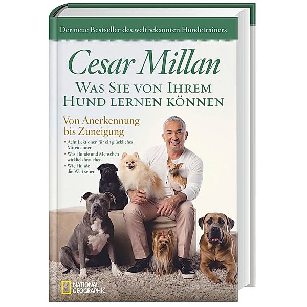 Was Sie von Ihrem Hund lernen können, Cesar Millan