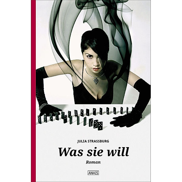 Was sie will / Anais Bd.18, Julia Strassburg