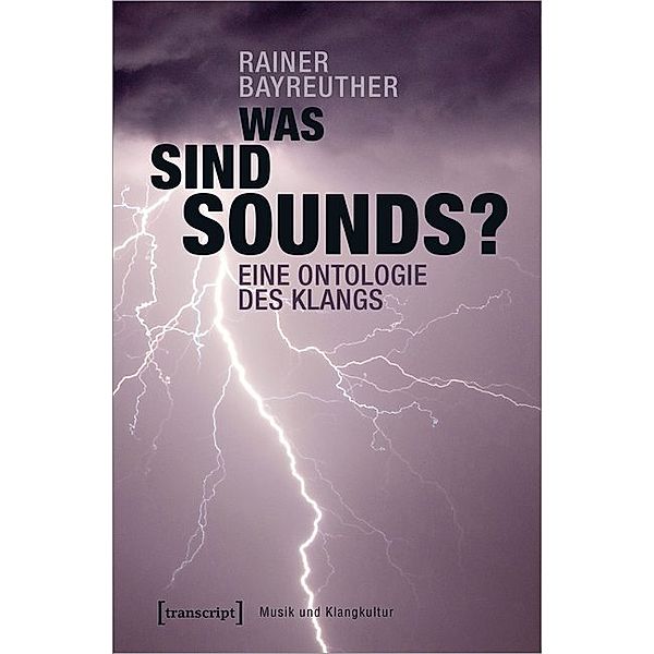 Was sind Sounds?, Rainer Bayreuther