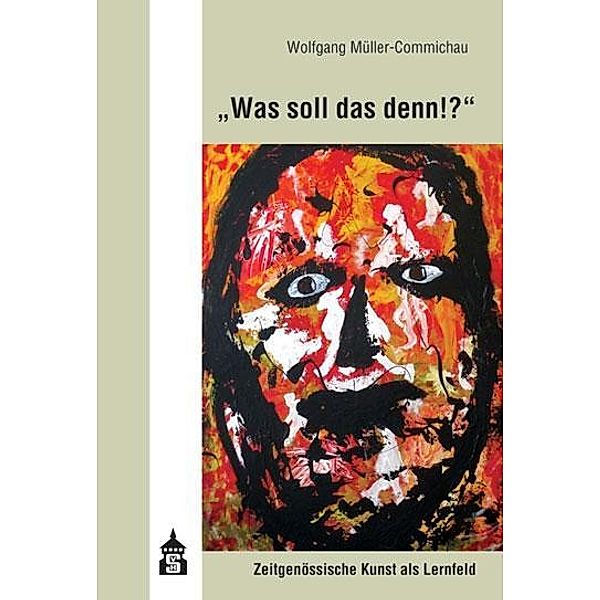 Was soll das denn!?, Wolfgang Müller-Commichau