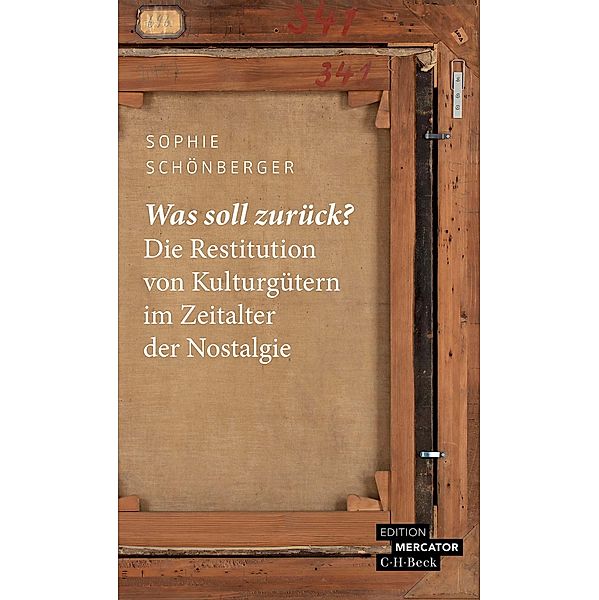 Was soll zurück? / Beck Paperback Bd.4601, Sophie Schönberger