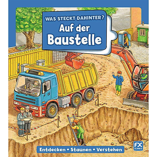 Was steckt dahinter? Auf der Baustelle