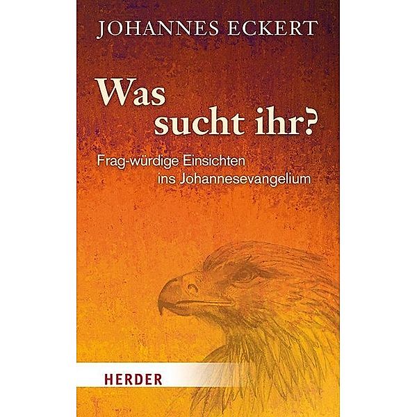 Was sucht ihr?, Johannes Eckert