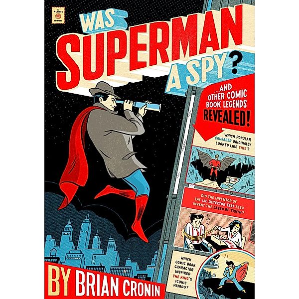 Was Superman a Spy?, Brian Cronin
