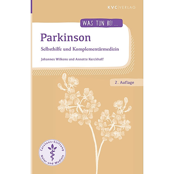 Was tun bei / Parkinson, Johannes Wilkens, Annette Kerckhoff