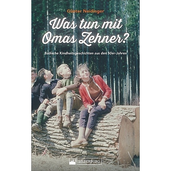 Was tun mit Omas Zehner?, Günter Neidinger
