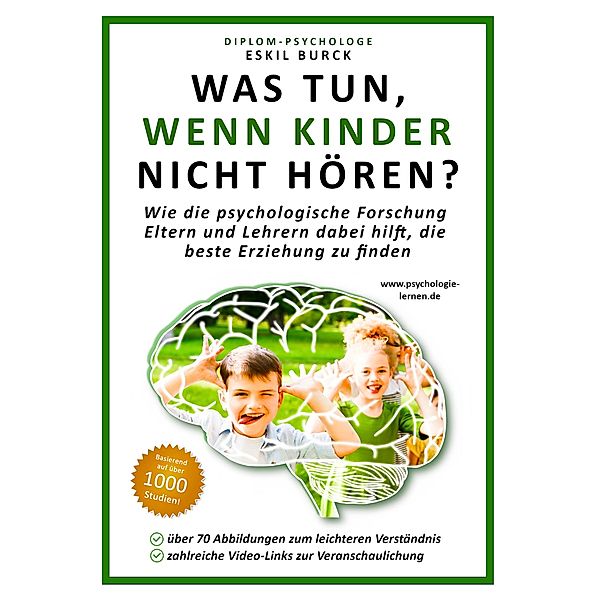 Was tun, wenn Kinder nicht hören?, Eskil Burck