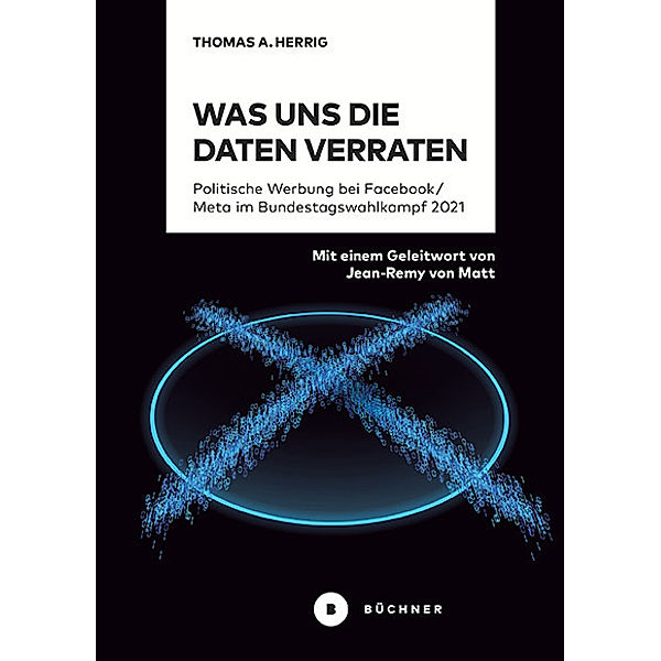 Was uns die Daten verraten, Thomas A. Herrig