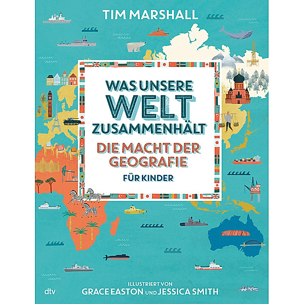 Was unsere Welt zusammenhält, Tim Marshall