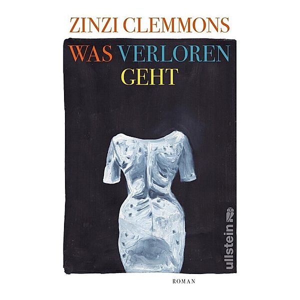 Was verloren geht, Zinzi Clemmons