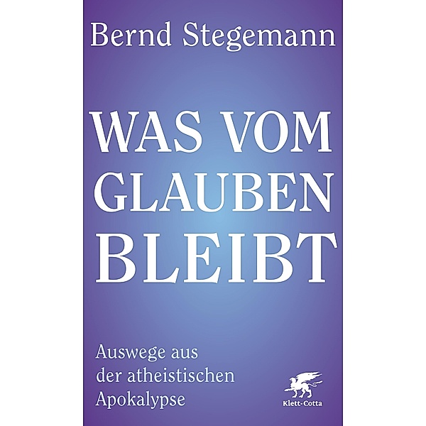 Was vom Glauben bleibt, Bernd Stegemann