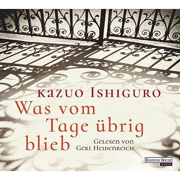 Was vom Tage übrig blieb,8 Audio-CDs, Kazuo Ishiguro