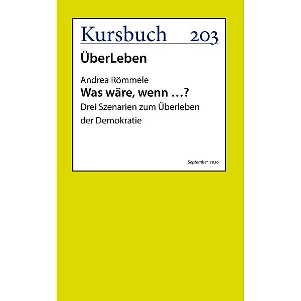 Was wäre, wenn ...?, Andrea Römmele