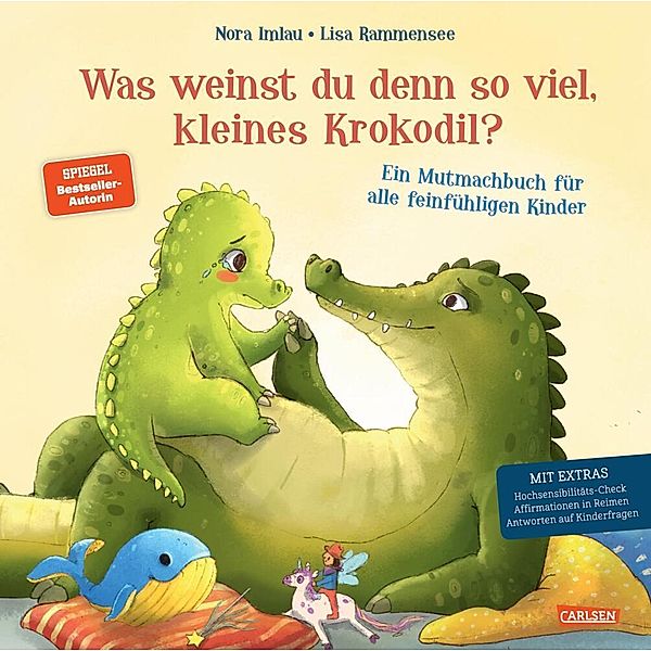 Was weinst du denn so viel, kleines Krokodil, Nora Imlau