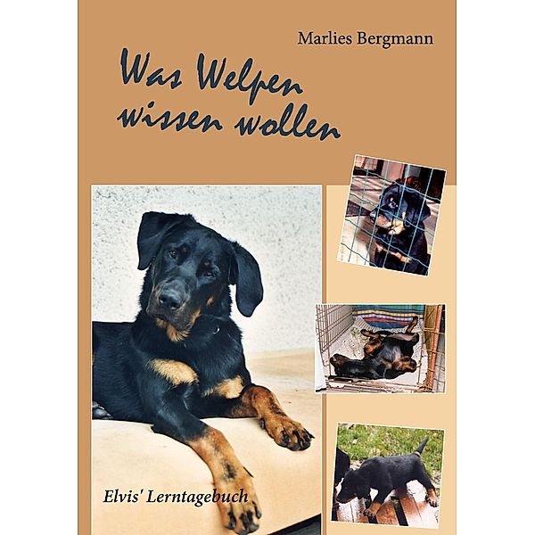 Was Welpen wissen wollen, Marlies Bergmann