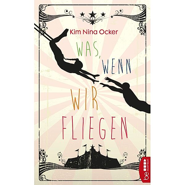 Was, wenn wir fliegen, Kim Nina Ocker