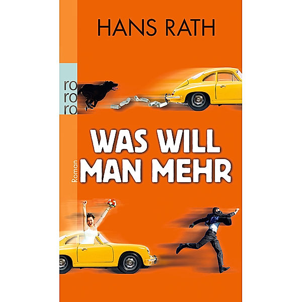 Was will man mehr, Hans Rath