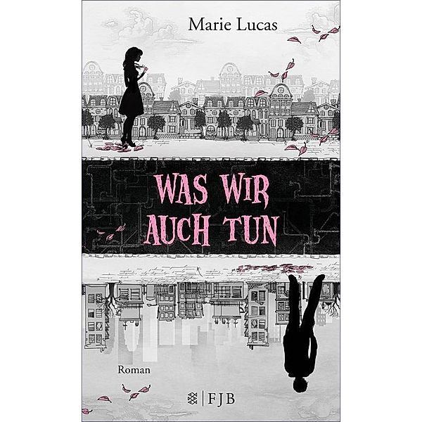 Was wir auch tun, Marie Lucas