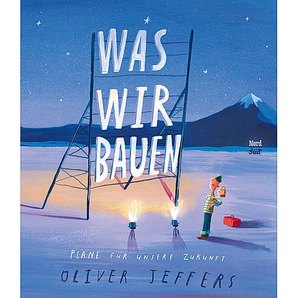 Was wir bauen, Oliver Jeffers