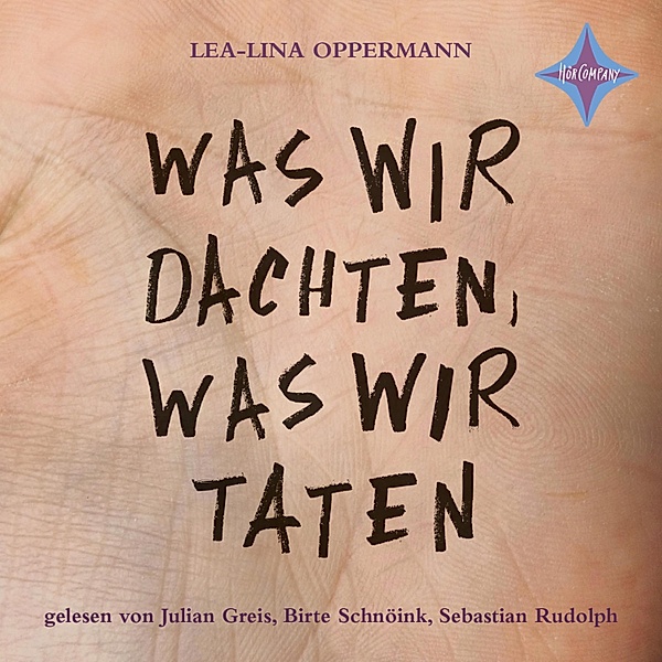 Was wir dachten, was wir taten, Lea-Lina Oppermann