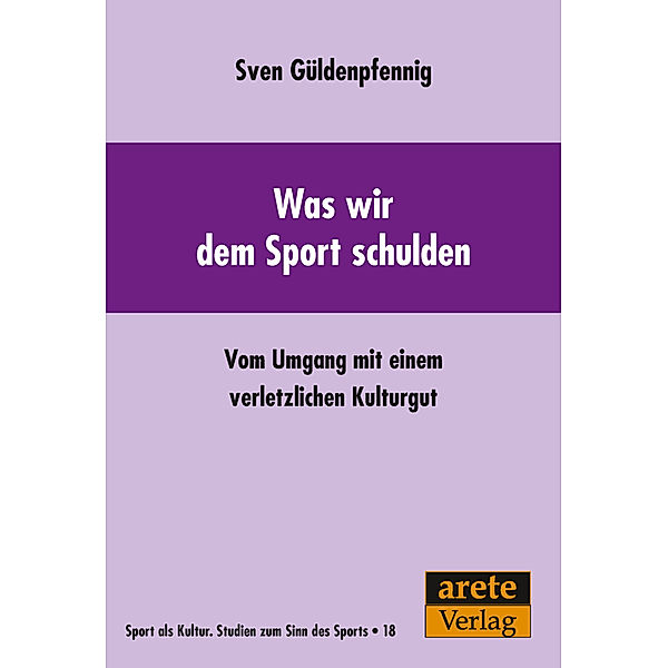 Was wir dem Sport schulden, Sven Güldenpfennig