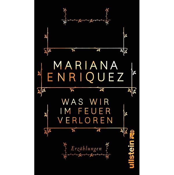 Was wir im Feuer verloren / Ullstein eBooks, Mariana Enríquez