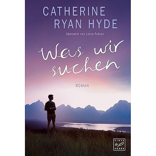 Was wir suchen, Catherine Ryan Hyde