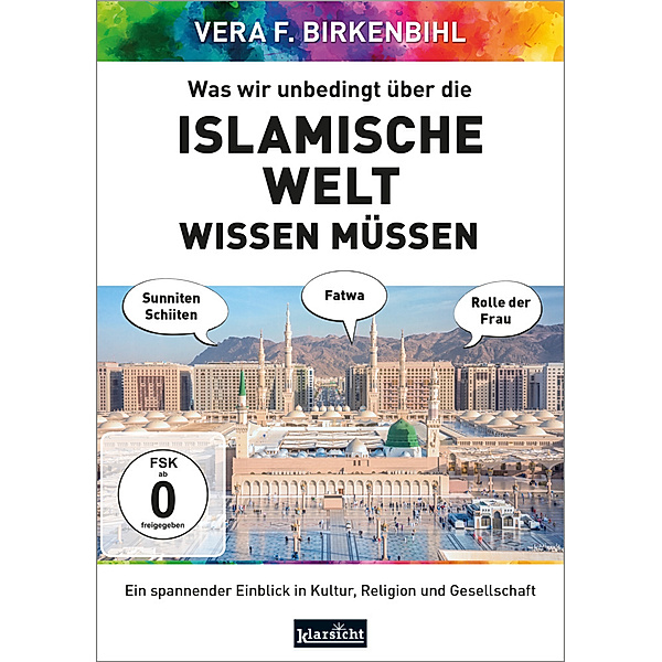 Was wir unbedingt über die islamische Welt wissen müssen,DVD-Video, Vera F. Birkenbihl, www.birkenbihl.tv