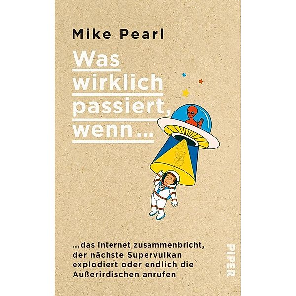 Was wirklich passiert, wenn..., Mike Pearl