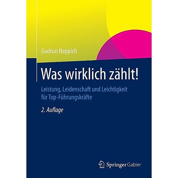 Was wirklich zählt!, Gudrun Happich