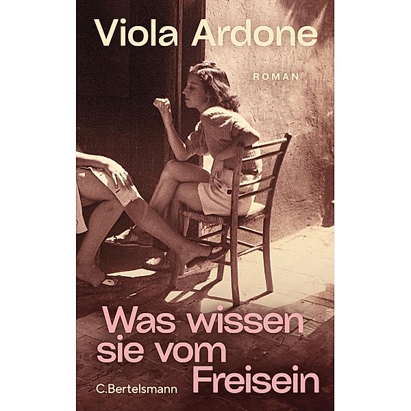 Was wissen sie vom Freisein, Viola Ardone