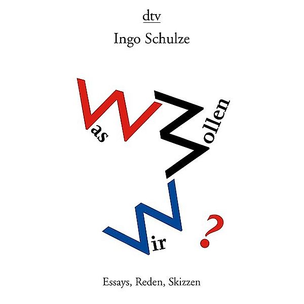 Was wollen wir?, Ingo Schulze