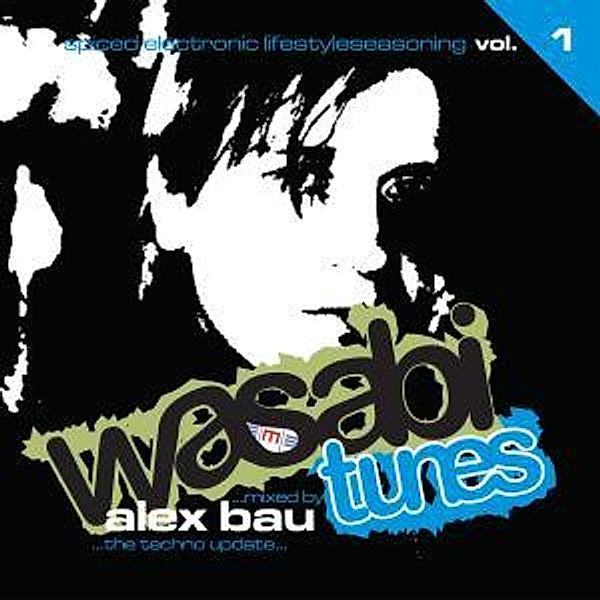 Wasabi Tunes Vol.1, Mixed By Alex Bau