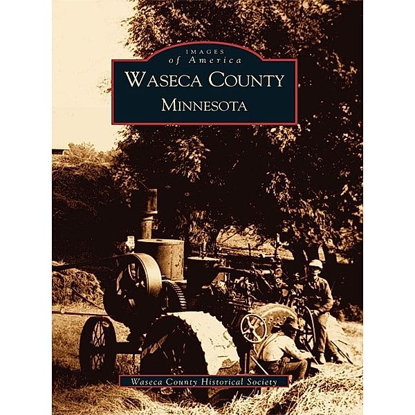 Waseca County, Minnesota, Waseca County Historical Society