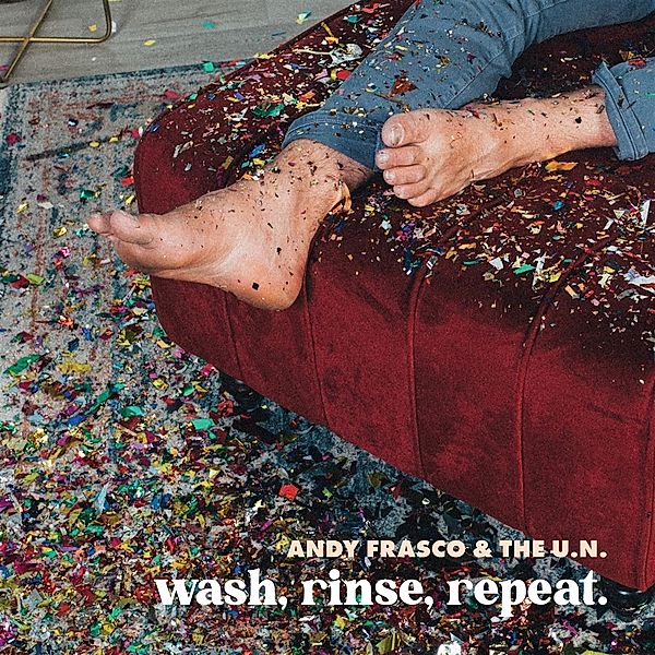 Wash,Rinse,Repeat. (Vinyl), Andy Frasco & the U.N.