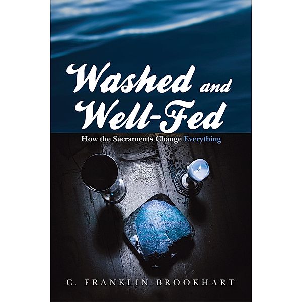 Washed and Well-Fed, C. Franklin Brookhart