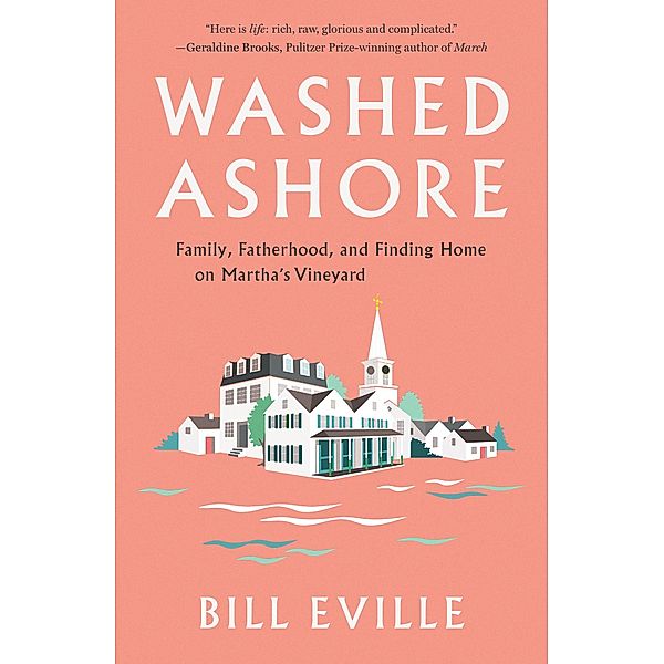 Washed Ashore, Bill Eville