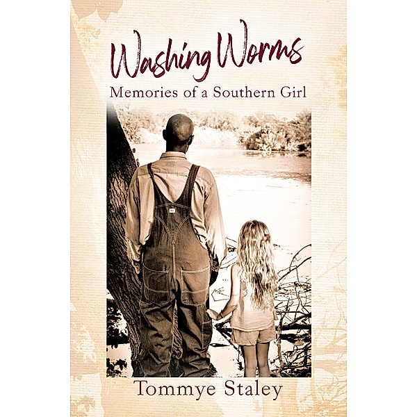 Washing Worms, Tommye Staley
