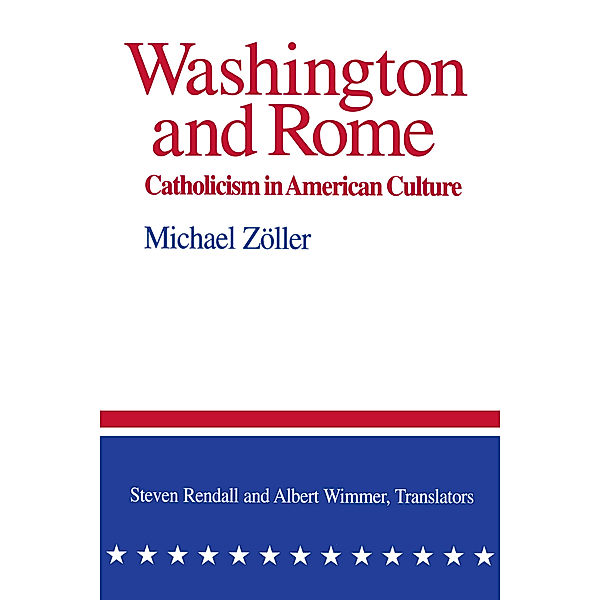 Washington and Rome, Michael Zöller