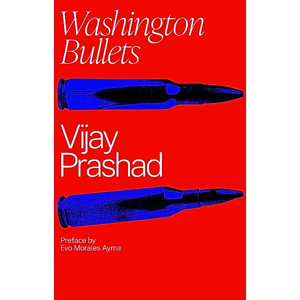 Washington Bullets, Vijay Prashad