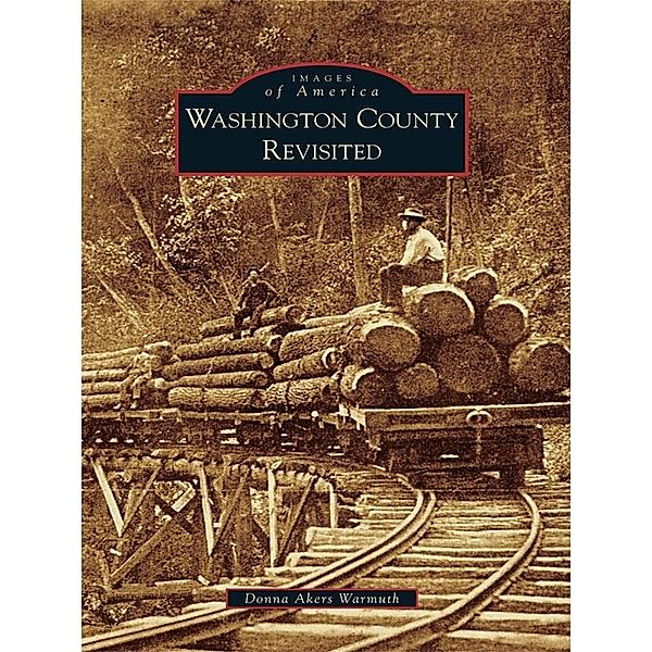 Washington County Revisited, Donna Akers Warmuth