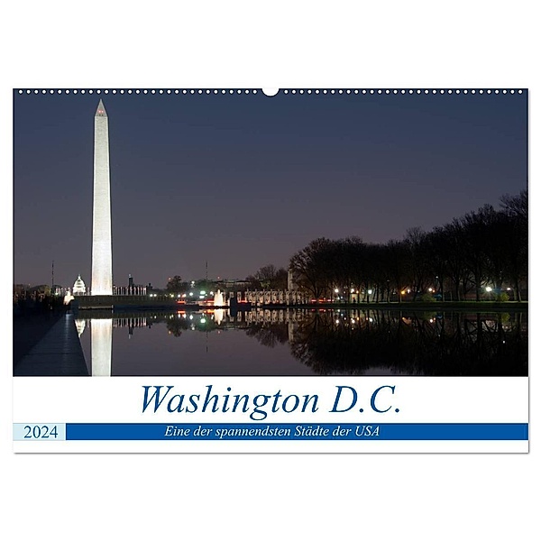 Washington D.C. (Wandkalender 2024 DIN A2 quer), CALVENDO Monatskalender, Borg Enders