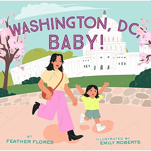 Washington, DC, Baby!, Feather Flores
