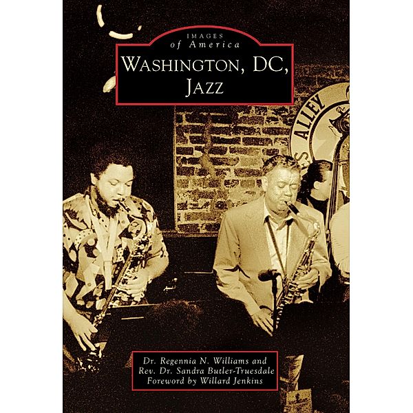 Washington, DC, Jazz, Regennia N. Williams