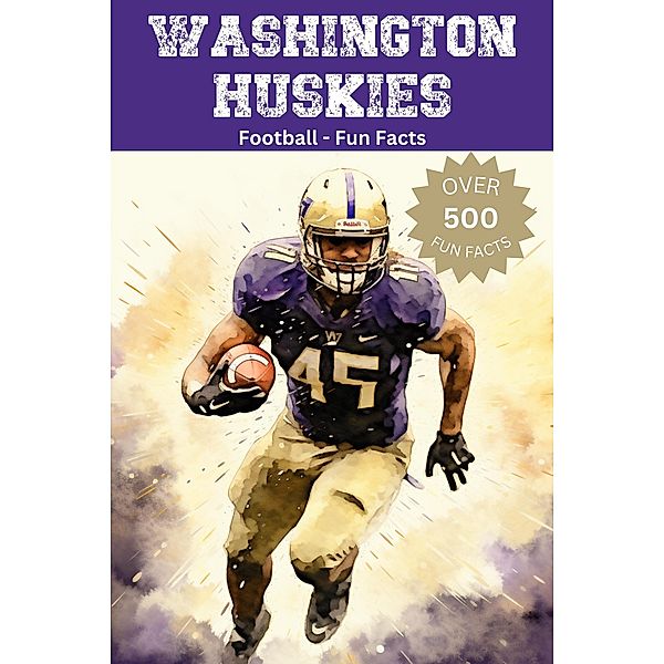 Washington Huskies Football Fun Facts, Trivia Ape