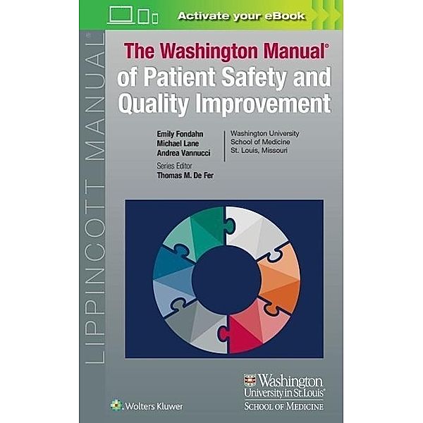 Washington Manual of Patient Safety and Quality Improvement, Emily Fondahn