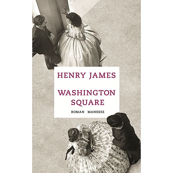 Washington Square, Henry James