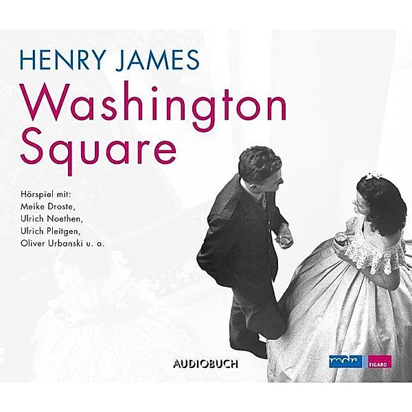 Washington Square, 1 Audio-CD, Henry James